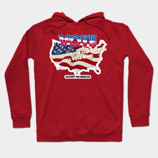 Vote your way Hoodie